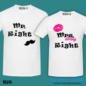 B26 - Mr & Mrs Right - White Tee (TSC)