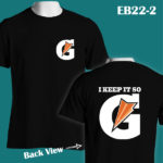 EB22-2 - I Keep It So G - Color Tee (E)