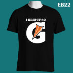 EB22 - I Keep It So G - Color Tee (E)
