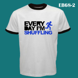 EB68-2 - Shufflin - Ringer Tee (E)