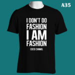 A35 - I Am Fashion Coco Chanel - Black Tee