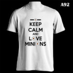 A92 - Keep Calm & Love Minion - White Tee Update