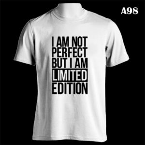 A98 - Not Perfect But Limited - White Tee Update