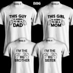 B06 - Dad Mom Brother & Sister To Be - White Tee Update