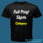 Full Print Shirts